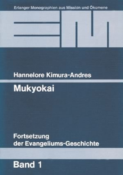 Kimura-Andres, Hannelore Mukyokai