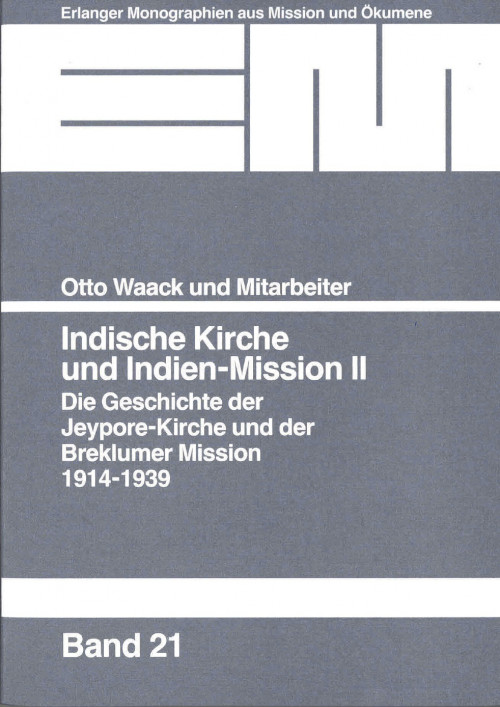 Waack, Otto; Asha, Anton; Kondpan, Abinas Ch; Mohoriya, Naik Ch; Prokash, Channappa; Purno, Indische kirche und Indien-Mission II