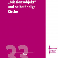 "Missionsobjekt" und selbständige Kirche Heinrich Balz