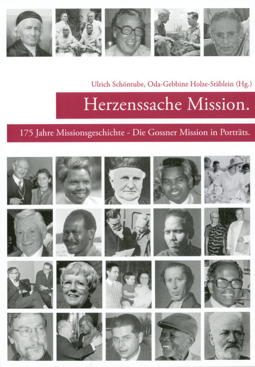 Schöntube Ulrich; Holze-Stäblein Oda-Gebbine Herzenssache Mission