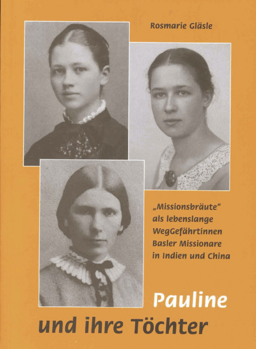 Gläsle, Rosmarie Pauline und ihre Töchter